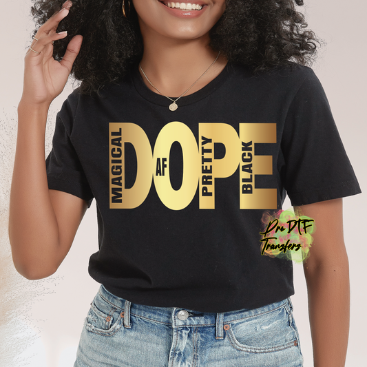 BH281 Dope Magical Gold TxT Full Color DTF Transfer - Pro DTF Transfers