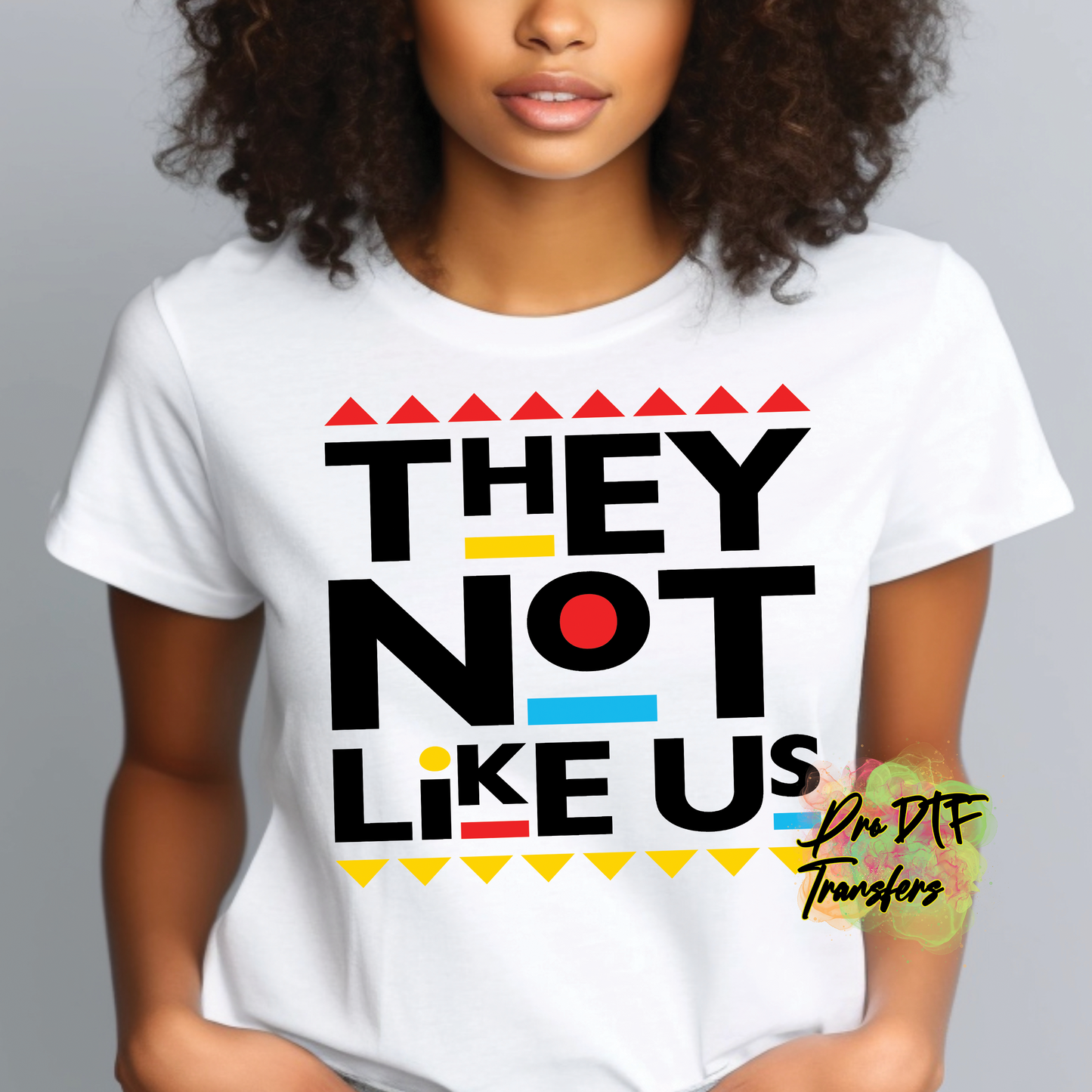 BH364 They Not Like Us Blk Text Full Color DTF Transfer