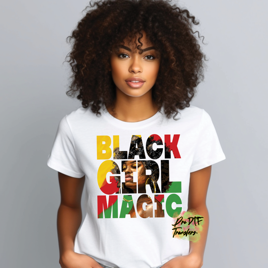 BH72 Black Girl Magic Full Color DTF Transfer - Pro DTF Transfers