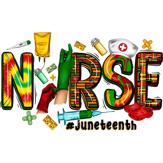 N104 Nurse Juneteenth Full Color DTF Transfer - Pro DTF Transfers