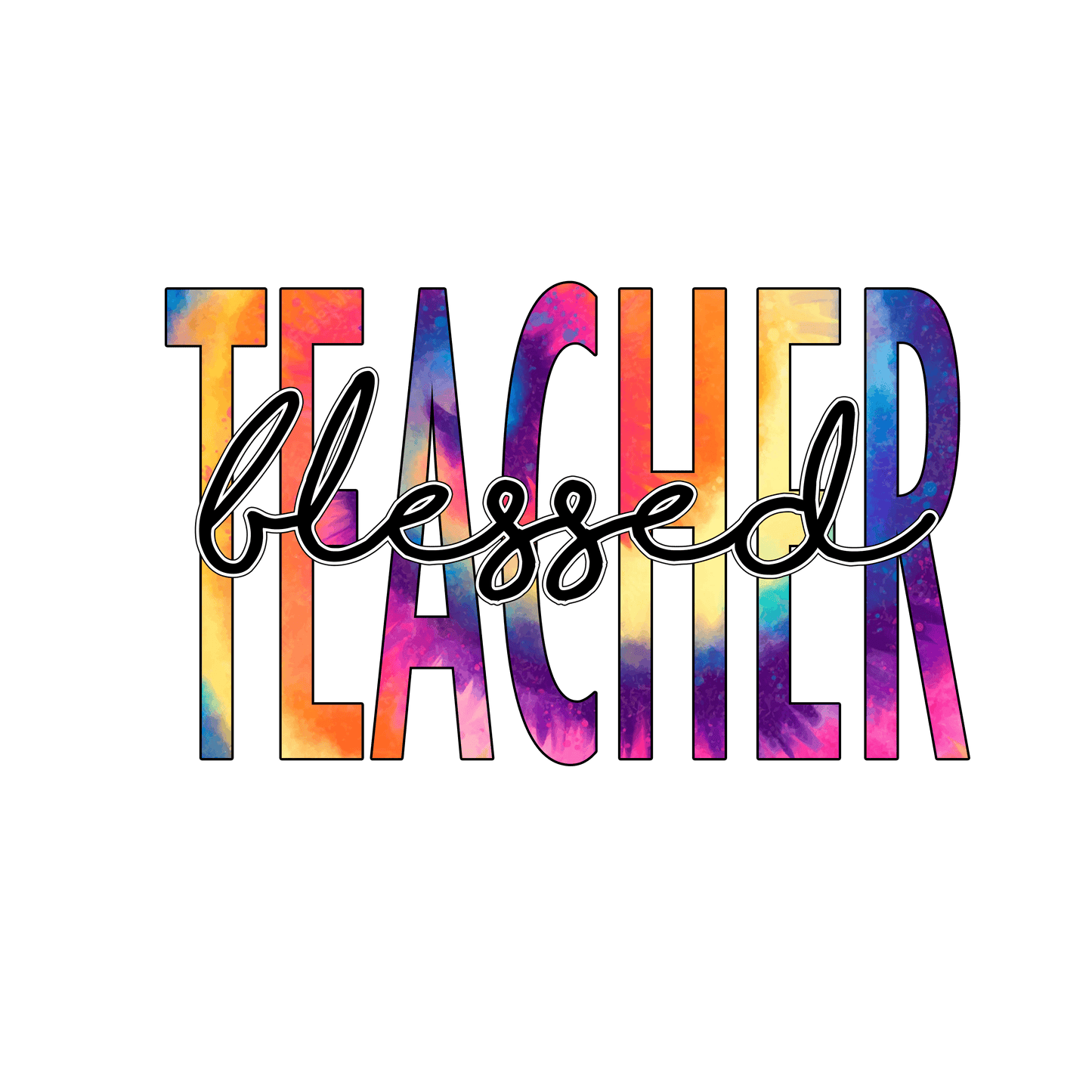 T147 Blessed Teacher Full Color DTF Transfer - Pro DTF Transfers