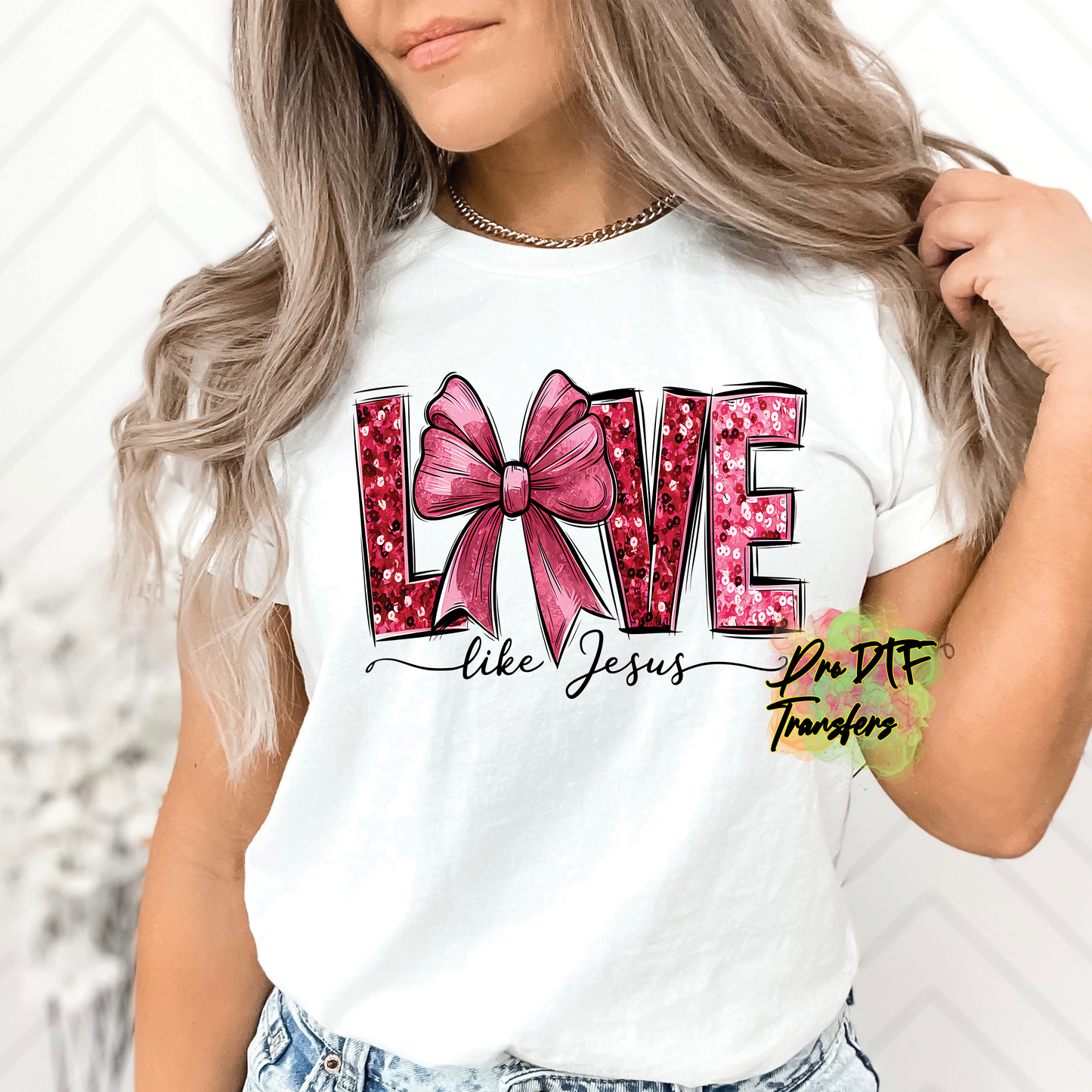 VD341 Love Like Jesus Full Color DTF Transfer