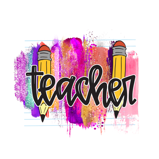 T1 Teacher Pencils Full Color DTF Transfer - Pro DTF Transfers