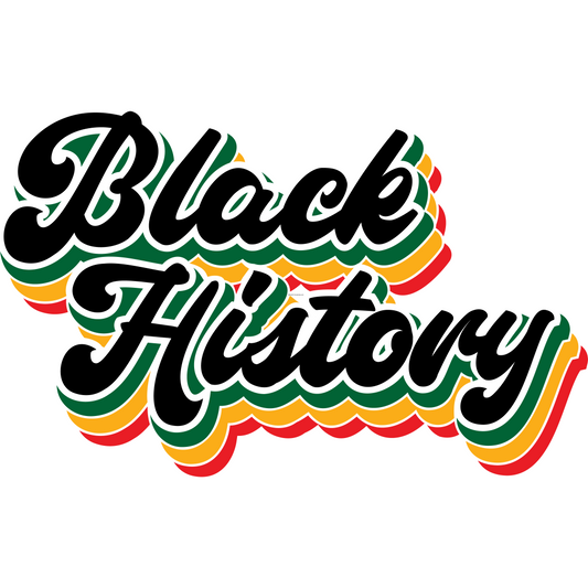 BH50 Black History Retro Font Full Color DTF Transfer - Pro DTF Transfers