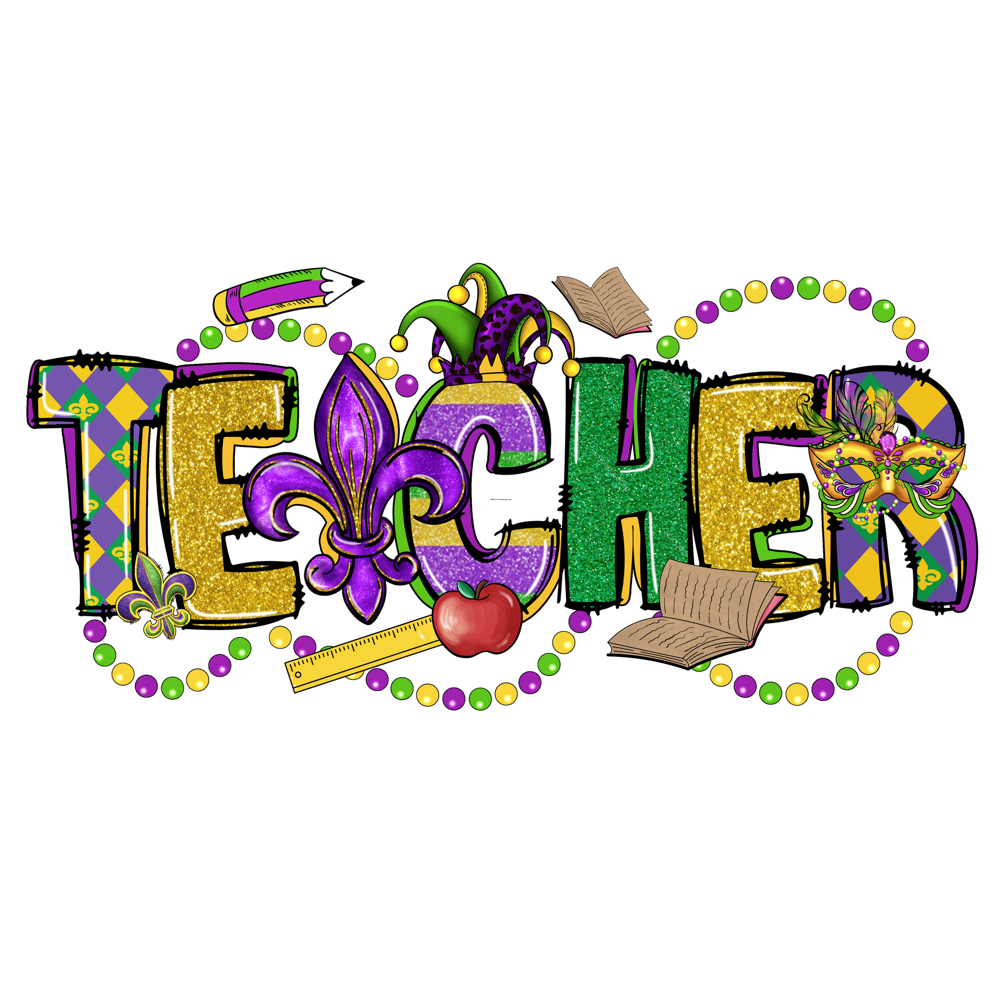 T174 Teacher Mardi Gras Full Color DTF Transfer - Pro DTF Transfers