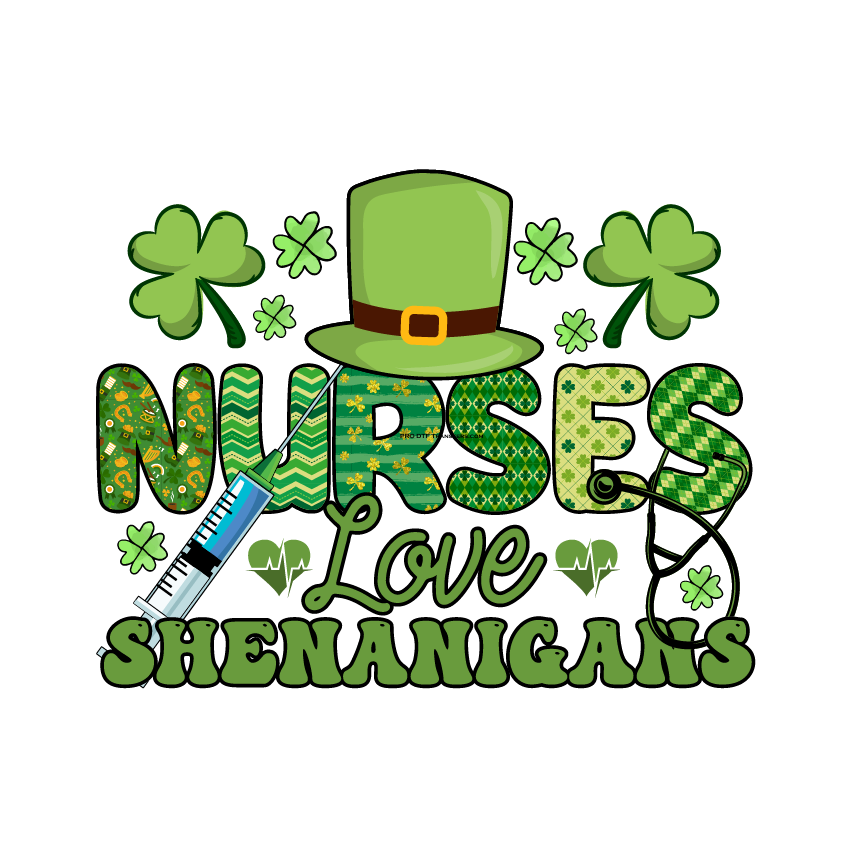 N158 Nurses Love Shenanigans Full Color DTF Transfer - Pro DTF Transfers