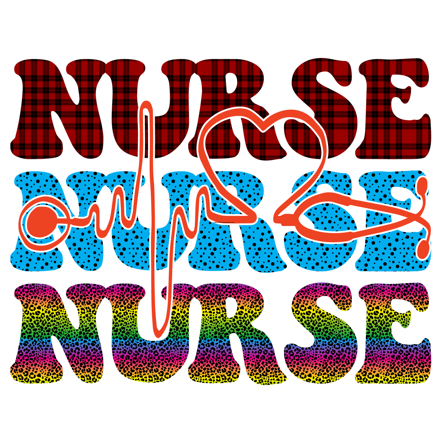 N76 Nurse Nurse Nurse Full Color DTF Transfer - Pro DTF Transfers