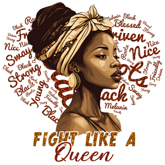 BH14 Fight like a Queen Full Color DTF Transfer - Pro DTF Transfers