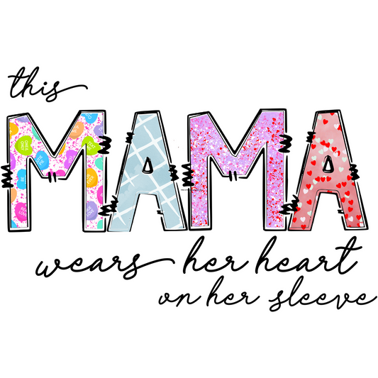 Mama Wears Her Heart Custom Add Names Full Color Transfer - Pro DTF Transfers